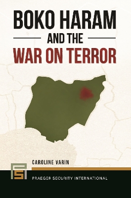 Boko Haram and the War on Terror book