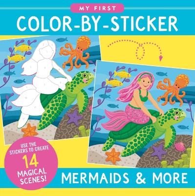 Color-By-Sticker - Mermaids & More book