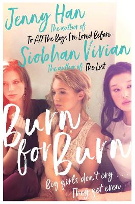 Burn for Burn: From the bestselling author of The Summer I Turned Pretty book