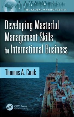 Developing Masterful Management Skills for International Business book