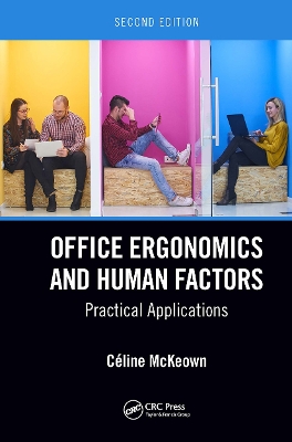 Office Ergonomics and Human Factors: Practical Applications, Second Edition book