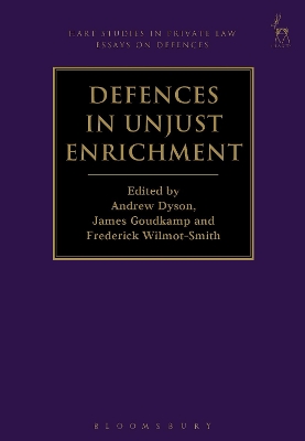 Defences in Unjust Enrichment by Dr Andrew Dyson