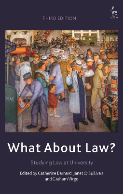 What About Law?: Studying Law at University book
