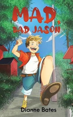 Mad, Bad Jason book