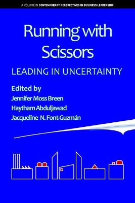 Running with Scissors: Leading in Uncertainty book