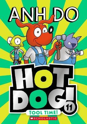 Tool Time! (Hotdog! 11) book