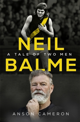 Neil Balme: A Tale of Two Men book