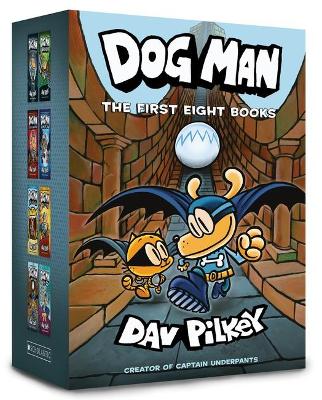 Dog Man: the First Eight Books book