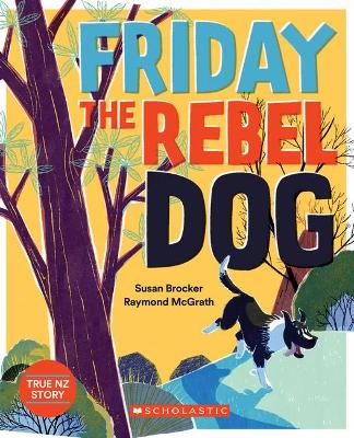 Friday the Rebel Dog book