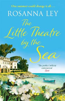 The Little Theatre by the Sea by Rosanna Ley