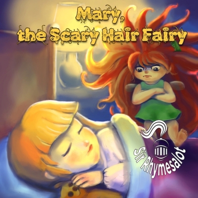 Mary The Scary Hair Fairy book