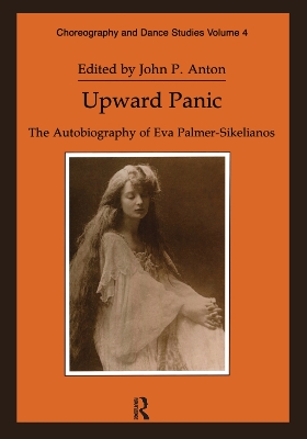 Upward Panic: The Autobiography of Eva Palmer-Sikelianos book