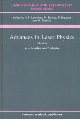 Advances In Laser Physics book