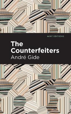 The The Counterfeiters by Andre Gide
