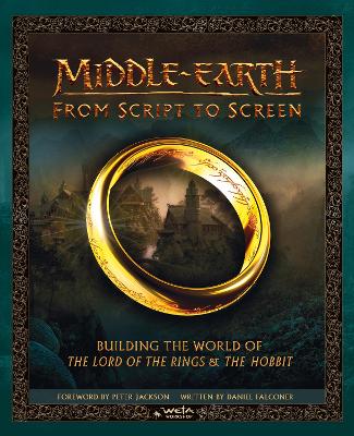 Middle-earth: From Script to Screen book