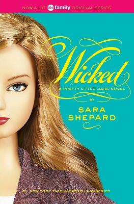 Wicked by Sara Shepard