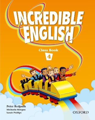 Incredible English 4: Class Book book