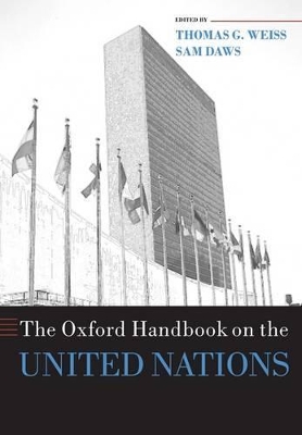 The Oxford Handbook on the United Nations by Thomas G. Weiss