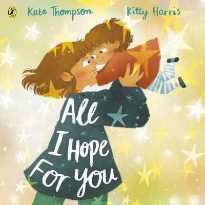 All I Hope For You book