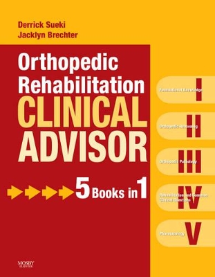 Orthopedic Rehabilitation Clinical Advisor book