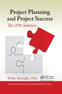 Project Planning and Project Success: The 25% Solution book