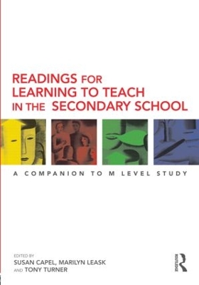 Readings for Learning to Teach in the Secondary School by Susan Capel