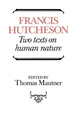 Hutcheson: Two Texts on Human Nature book