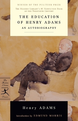 Mod Lib The Education Of Henry Adams book