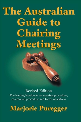 Australian Guide to Chairing Meetings book