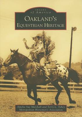 Oakland's Equestrian Heritage book