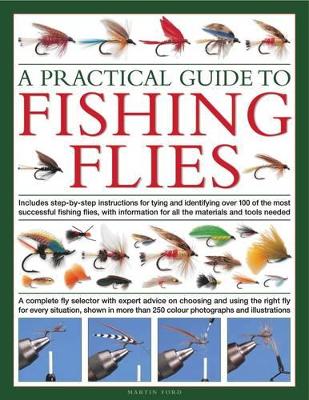 Practical Guide to Fishing Flies book