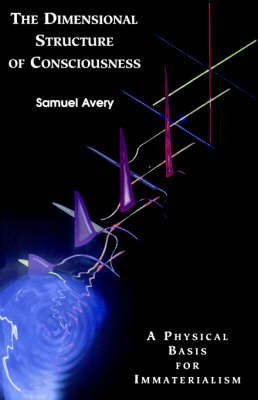 Dimensional Structure of Consciousness book