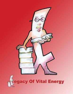 Legacy of Vital Energy book