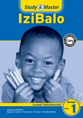 Study & Master IziBalo Incwadi Yokusebenzela Ibanga loku-1 isiZulu book