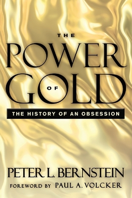 Power of Gold by Peter L. Bernstein