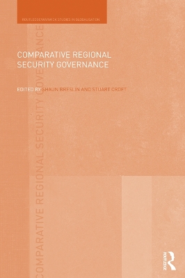 Comparative Regional Security Governance by Shaun Breslin
