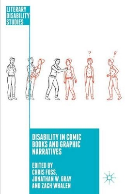 Disability in Comic Books and Graphic Narratives book