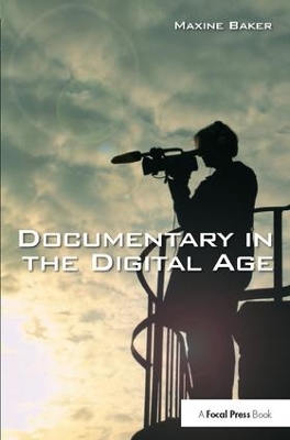 Documentary in the Digital Age book