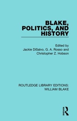 Blake, Politics, and History by Jackie DiSalvo