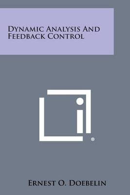 Dynamic Analysis and Feedback Control book