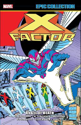 X-factor Epic Collection: Angel Of Death book