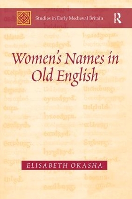 Women's Names in Old English by Elisabeth Okasha