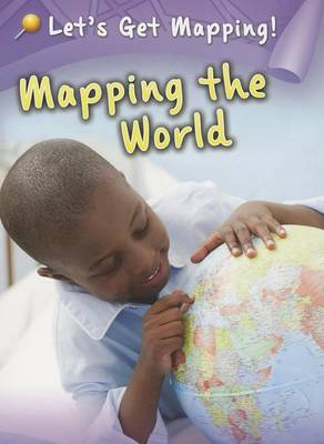 Mapping the World by Melanie Waldron