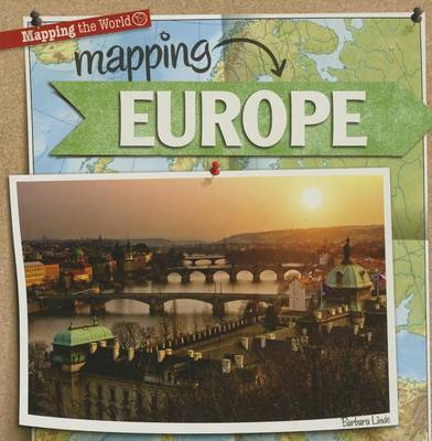 Mapping Europe by Barbara M Linde