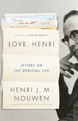 Love, Henri by Henri J M Nouwen