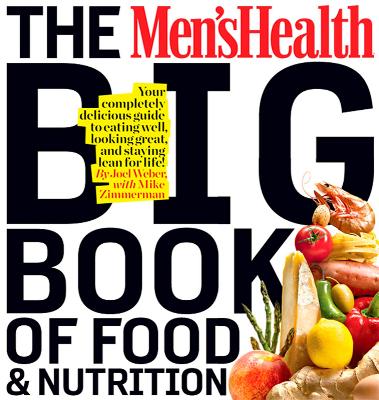 Men's Health Big Book of Nutrition book