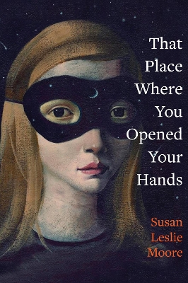 That Place Where You Opened Your Hands book