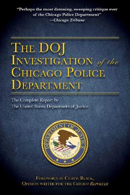 DOJ Investigation of the Chicago Police Department book