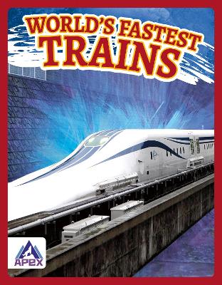 World’s Fastest Trains book