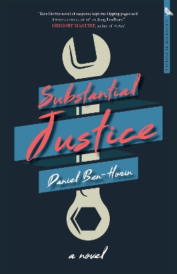 Substantial Justice: A Novel by Daniel Ben-Horin